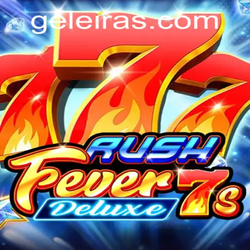 RushFever7sDeluxe: A Thrilling Experience in the World of Online Gaming