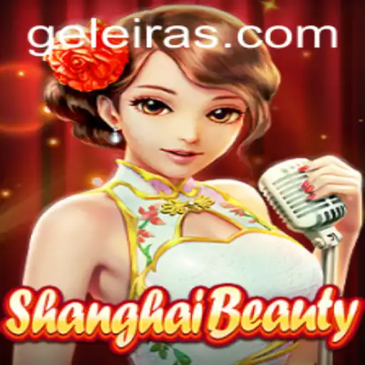 Exploring ShanghaiBeauty: A Journey into the World of Geleira.bet